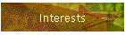 Interests